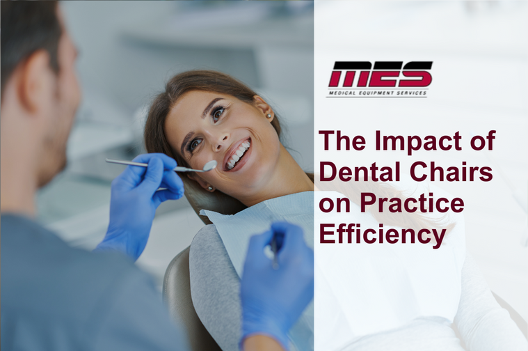 The Impact of Dental Chairs on Practice Efficiency