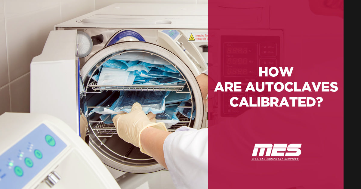 How Are Autoclaves Calibrated?