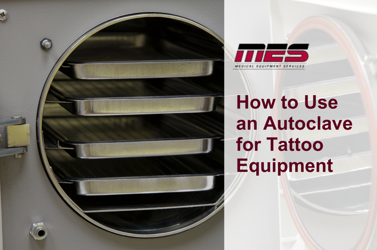 How to Use an Autoclave for Tattoo Equipment